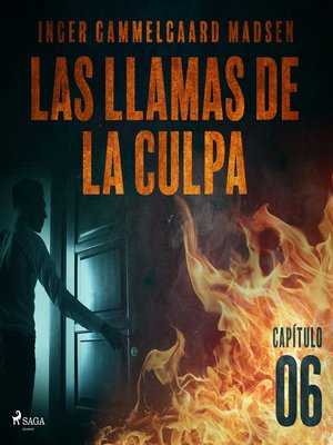 cover image of Las llamas de la culpa--Capítulo 6